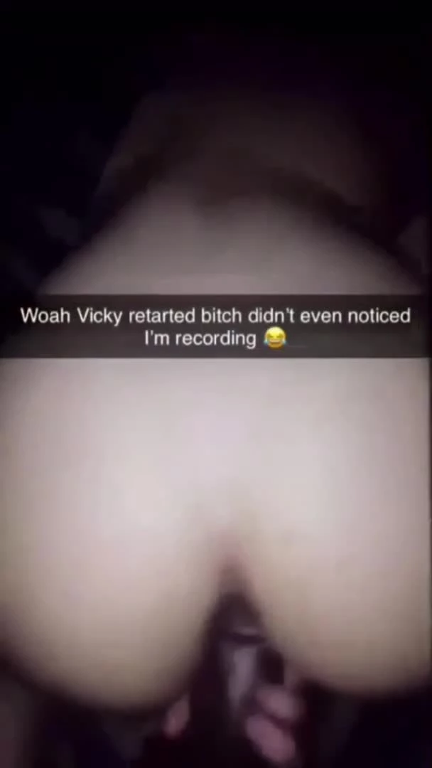 Woah Vicky. 